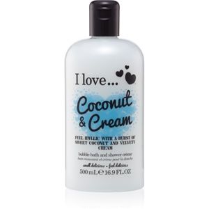 I love... Coconut & Cream sprchový a koupelový gelový olej 500 ml