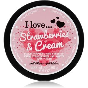 I love... Strawberries & Cream tělové máslo 200 ml