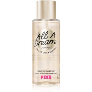 Victoria's Secret PINK All A Dream Shimmer tělový sprej se třpytkami pro ženy 250 ml