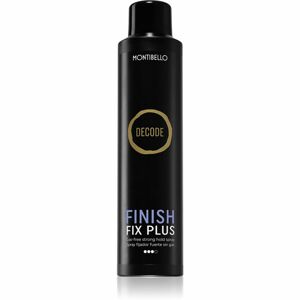 Montibello Decode Finish Fix Plus Spray lak na vlasy se silnou fixací 250 ml