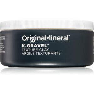 Original & Mineral K-Gravel stylingový jíl na vlasy 100 g